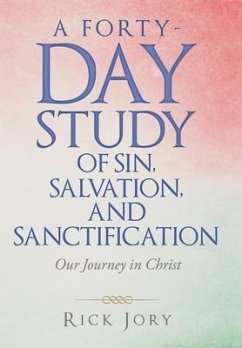 A Forty-Day Study of Sin, Salvation, and Sanctification