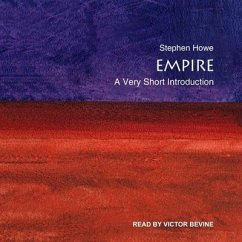 Empire: A Very Short Introduction - Howe, Stephen