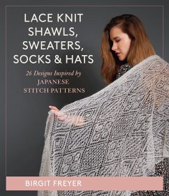 Lace Knit Shawls, Sweaters, Socks & Hats - Freyer, Birgit