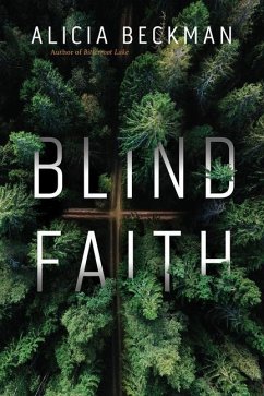 Blind Faith - Beckman, Alicia