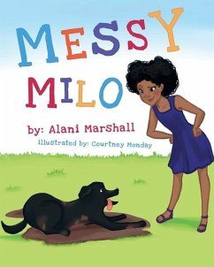 Messy Milo - Marshall, Alani