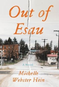Out of Esau - Webster-Hein, Michelle