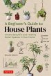 A Beginner's Guide to House Plants - Bild 1