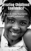 Creating Childhood Confidence