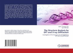 The Structure Analysis by DFT and X-ray Diffraction - YÜKSEKTEPE ATAOL, Çigdem;Zülfikaroglu, Aysin