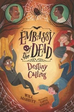 Embassy of the Dead: Destiny Calling - Mabbitt, Will