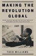 Making the Revolution Global - Bild 1