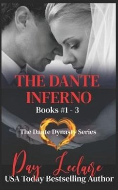 The Dante Inferno: The Dante Dynasty Series: Books 1 - 3 - Leclaire, Day