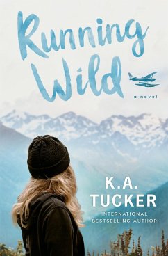 Running Wild - Tucker, K a