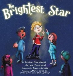 The Brightest Star - Morehead, Andrea; Morehead, James O.