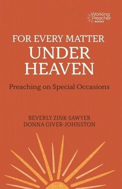 For Every Matter under Heaven - Zink-Sawyer, Beverly; Giver-Johnston, Donna