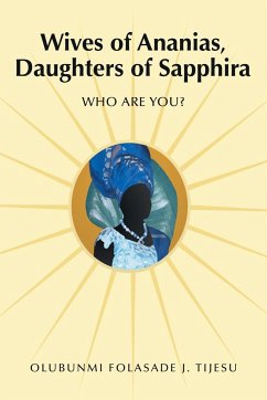 Wives of Ananias, Daughters of Sapphira - Tijesu, Olubunmi Folasade J.