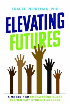 Elevating Futures - Perryman, Tracee