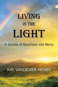 Living in the Light - Henry, Kay Vandevier