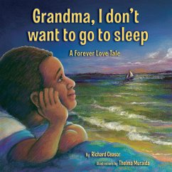 Grandma, I don't want to go to sleep - Ceasor, Richard