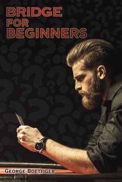 Bridge for Beginners - Boettiger, George