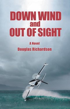 Down Wind and out of Sight - Richardson, Douglas