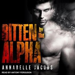 Bitten by the Alpha - Jacobs, Annabelle