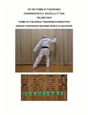 Nicholls: On the Forms of Taekwondo Vol 4: Volume 4