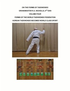 Nicholls: On the Forms of Taekwondo Vol 4: Volume 4 - Nicholls, Robert