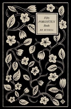 Fifty Forgotten Books - Russell, R. B.