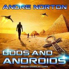 Gods and Androids - Norton, Andre