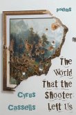 The World That the Shooter Left Us
