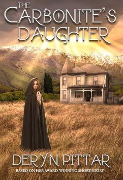 The Carbonite's Daughter - Pittar, Deryn