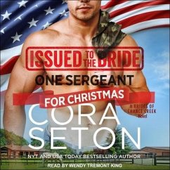 Issued to the Bride: One Sergeant for Christmas - Seton, Cora