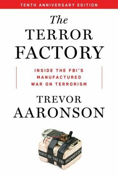 The Terror Factory: Tenth Anniversary Edition - Aaronson, Trevor