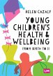 Young Children's Health and Wellbeing - Bild 1