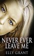 Never Ever Leave Me - Bild 1