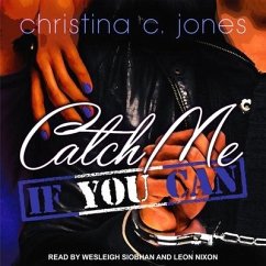 Catch Me If You Can - Jones, Christina C.