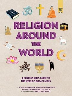 Religion Around the World - Hagander, Sonja; Maruggi, Matthew; Borgert-Spaniol, Megan