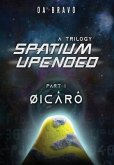 Spatium Upended - A Trilogy