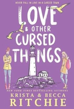 Love & Other Cursed Things (Hardcover) - Ritchie, Krista; Ritchie, Becca
