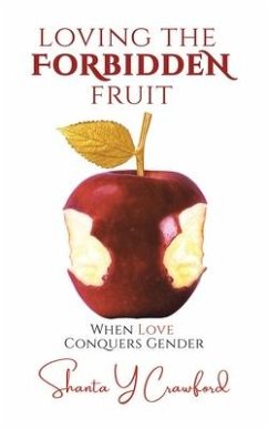 Loving the Forbidden Fruit - Crawford, Shanta Y