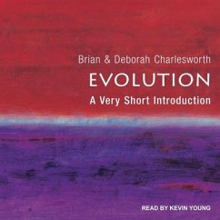 Evolution: A Very Short Introduction - Charlesworth, Deborah; Charlesworth, Brian