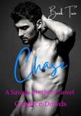 Chase (A Savage Brothers Novel, #2) (eBook, ePUB)