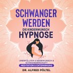 Schwanger werden - die Kinderwunsch Hypnose (MP3-Download)