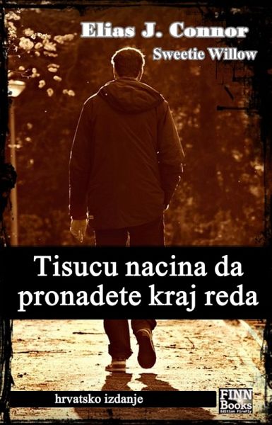 Tisucu nacina da pronadete kraj reda (eBook, ePUB)