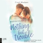 Boston College - Nothing but Trouble (MP3-Download)