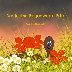 Der kleine Regenwurm Fritzi (eBook, ePUB)