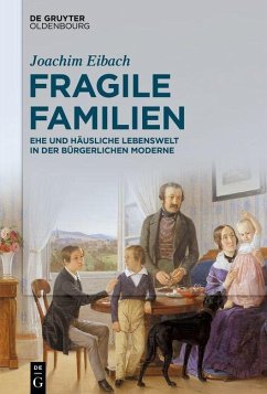 Fragile Familien (eBook, ePUB) - Eibach, Joachim