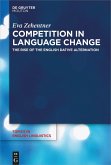 Competition in Language Change (eBook, ePUB)