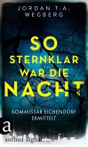 So sternklar war die Nacht (eBook, ePUB)