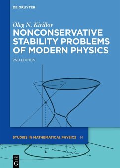 Nonconservative Stability Problems of Modern Physics (eBook, ePUB) - Kirillov, Oleg N.