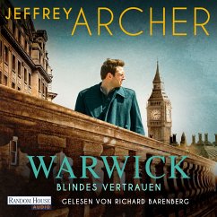 Blindes Vertrauen / Die Warwick-Saga Bd.3 (MP3-Download) - Archer, Jeffrey