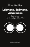 Lehmann, Erdmann, Liebermann (eBook, ePUB)