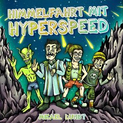 Himmelfahrt mit Hyperspeed (MP3-Download) - Lundt, Mikael